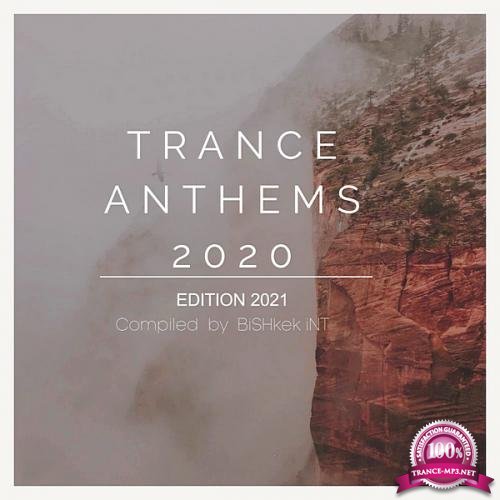 New Trance Music 2020: Trance Anthems (2020) FLAC