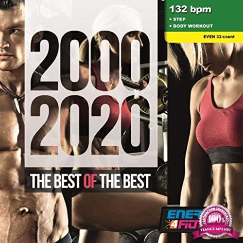2000-2020 The Best Of The Best (Mixed Compilation For Fitness & Workout) (2020)