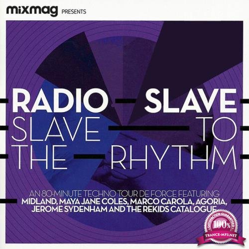 Mixmag Presents: Radio Slave - Slave To The Rhythm (2020) FLAC