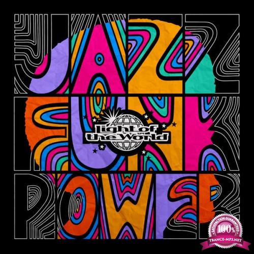 Light Of The World - Jazz Funk Power (2020)