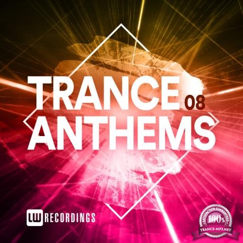 Trance Anthems, Vol. 08 (2020)