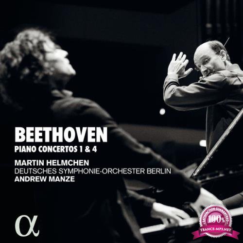 Martin Helmchen - Beethoven: Pianos Concertos 1 & 4 (2020)