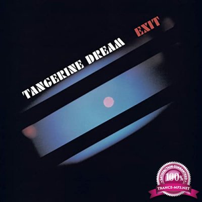 Tangerine Dream - Exit (Remastered 2020) (2020)