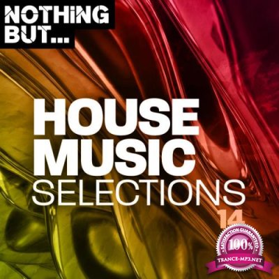Nothing But... House Music Selections, Vol 14 (2020)