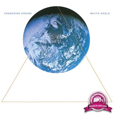 Tangerine Dream - White Eagle (Remastered 2020) (2020)