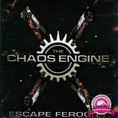 The Chaos Engine - Escape Ferocity (2020 Remaster) (2020)