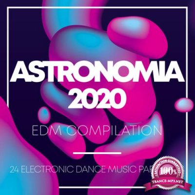 Astronomia 2020 EDM Compilation (2020)