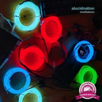 Alucidnation - Meditations (2020)