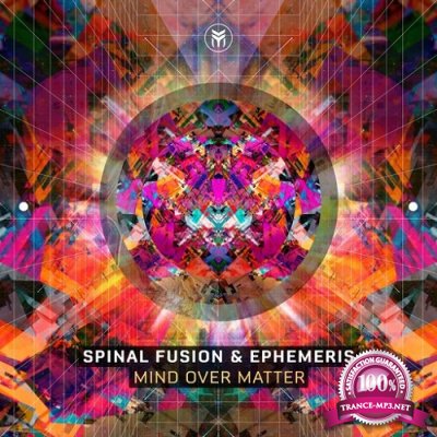 Spinal Fusion & Ephemeris - Mind over Matter (Single) (2020)