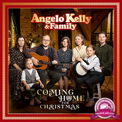 Angelo Kelly & Family - Coming Home For Christmas (2020)