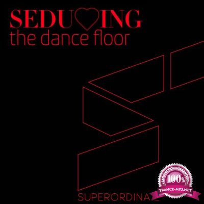 Superordinate Music - Seducing the Dancefloor Vol 6 (2020)