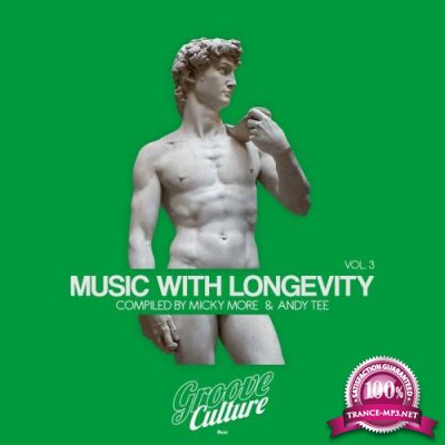 Music with Longevity Vol 3 (by Micky More & Andy Tee) (2020)