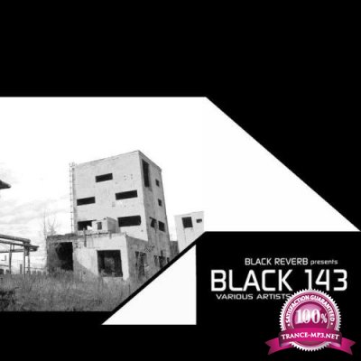 Black Reverb - Black 143 (2020)