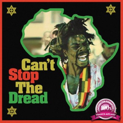 Can't Stop The Dread (High Note Roots 1975-1979) (2020)