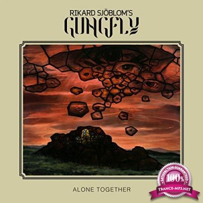 Rikard Sjoblom'S Gungfly - Alone Together (2020)