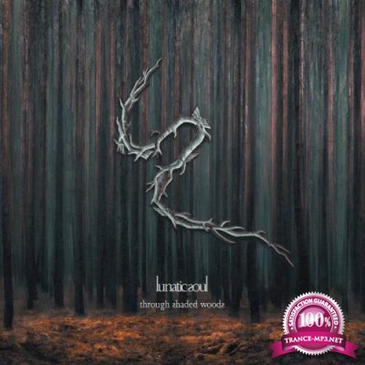Lunatic Soul - Through Shaded Woods (2020) FLAC