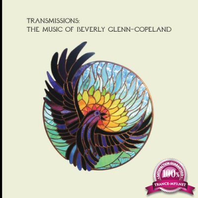 Transmissions: The Music Of Beverly Glenn-Copeland (2020)