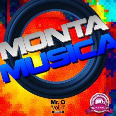 Monta_Musica - Monta Musica Presents  Mr. O Vol. 1 (2020)
