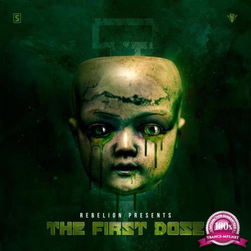 Rebelion - The First Dose (2020)