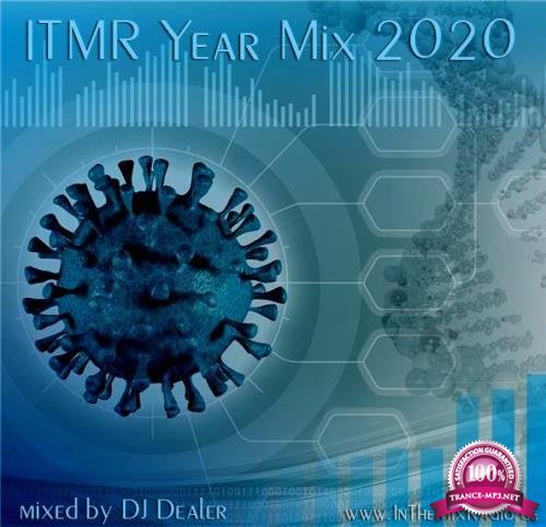 ITMR Yearmix 2020 (Mixed By DJ Dealer) (2020)