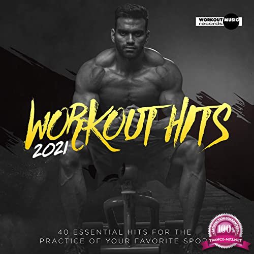 Workout Hits 2021. (40 Essential Hits) (2021)