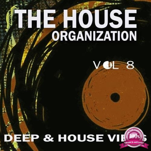 The House Organization Vol 8 (2021)