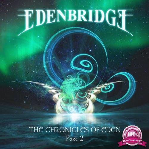 Edenbridge - The Chronicles of Eden Part 2 (2020)