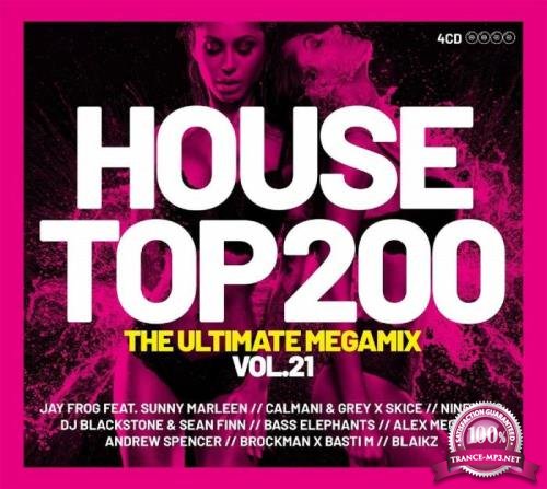 HOUSE TOP 200 MEGAMIX 2021 Vol. 21 [4CD] (2021)