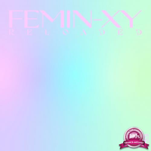 Femin-XY - Femin-XY: Reloaded (2020)
