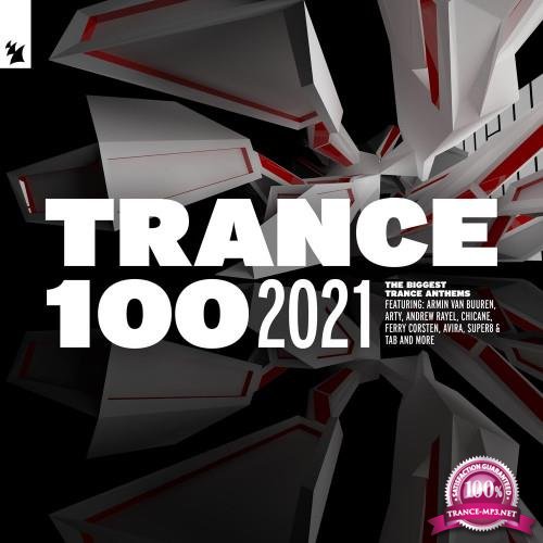 Armada Music Holland - Trance 100 (Extended Versions) (2021)