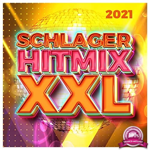 Schlager Hitmix XXL: 2021 (2021)