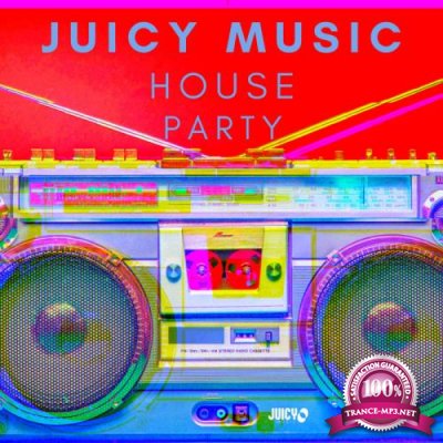 Juicy Music House Party (2020)