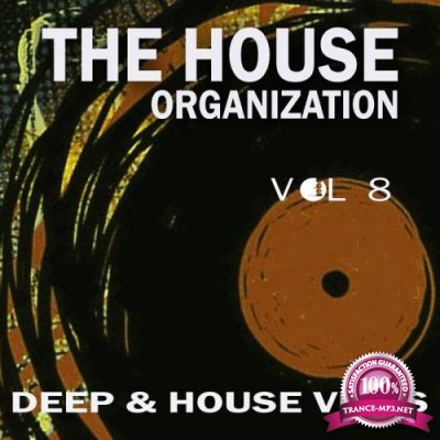 The House Organization Vol 8 (2021)