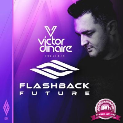 Victor Dinaire - Flashback Future 014 (2021-01-15)