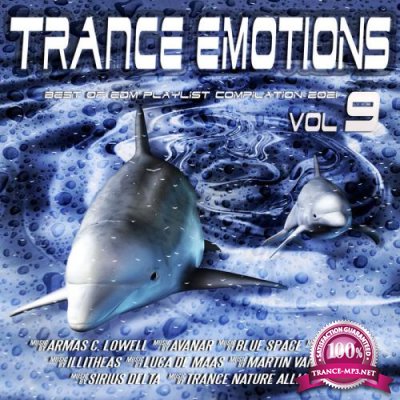 Trance Emotions, Vol. 9 (Best Of EDM Playlist Compilation 2021) (2021)