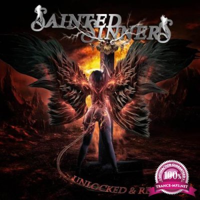 Sainted Sinners - Unlocked & Reloaded (2020)