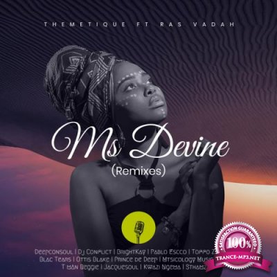 Themetique - Ms Devine (Remixes) (2021)