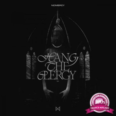 No Mercy - Hang The Clergy (2021)