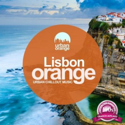 Lisbon Orange: Urban Chillout Music (2021)