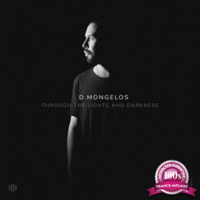 D.Mongelos - Through The Lights & Darkness (2021)