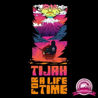 Tijah - For a Life Time (Single) (2021)