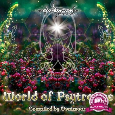 VA - World Of Psytrance (Compiled by Ovnimoon) (2021)
