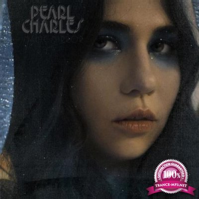 Pearl Charles - Magic Mirror (2021)