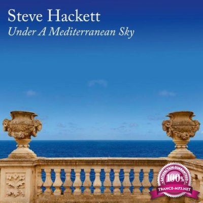 Steve Hackett - Under A Mediterranean Sky (2021)