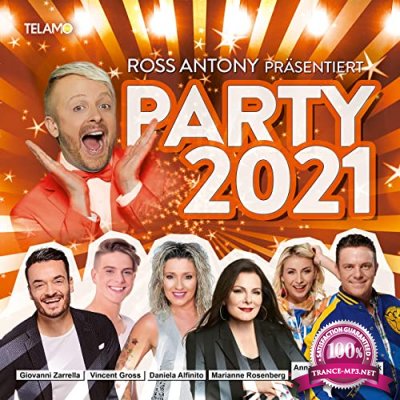 Ross Antony Praesentiert Party 2021 (2021)