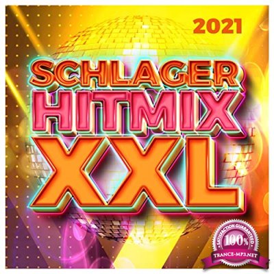 Schlager Hitmix XXL: 2021 (2021)