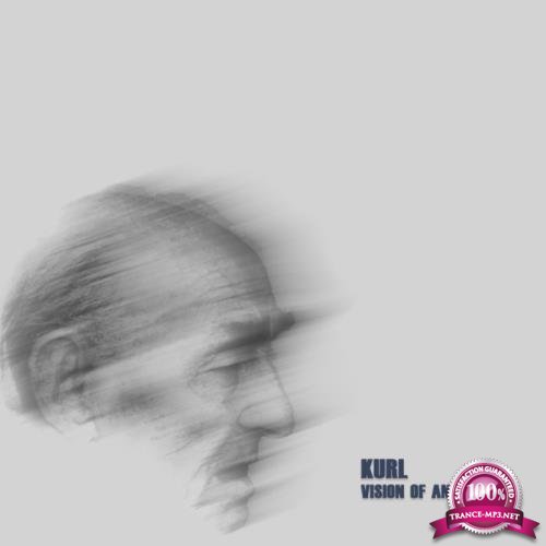 Kurl - Vision Of An Old Man (2021)