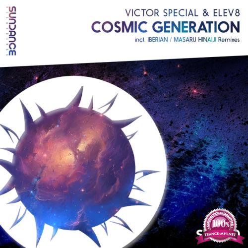Victor Special & Elev8 - Cosmic Generation (2021)