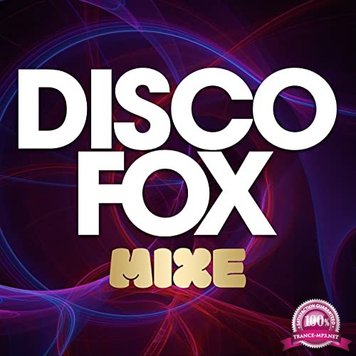 Disco Fox Mixe - Best Mix (2021)
