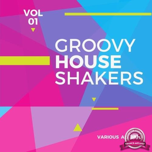 Groovy House Shakers, Vol. 1 (2021)